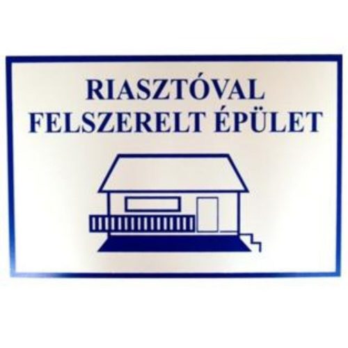 JKH Tábla műanyag A4 RIASZTÓVAL FELSZERELT ÉPÜLET 3427106